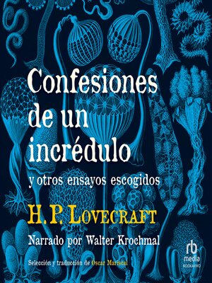 cover image of Confesiones de un incrédulo y otros ensayos escogidos